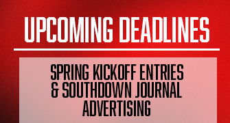 Upcoming Deadlines: Spring Kickoff Entries & Southdown Journal Advertising